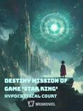 Destiny Mission of game ‘Star Ring’